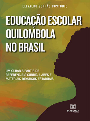 cover image of Educação Escolar Quilombola no Brasil